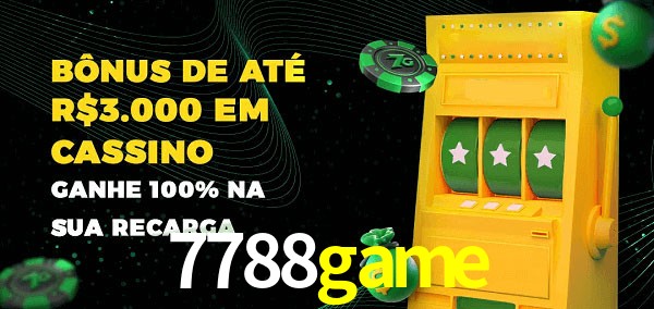 7788game melhor bônus de depósito